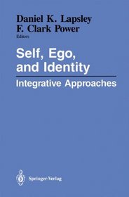 Self Ego, and Identity: Integrative Approaches