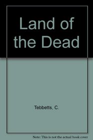 Land of the Dead (Viking Saga, Book 3) (NULl)