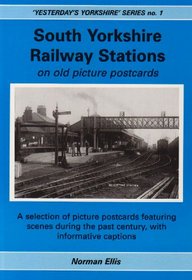 South Yorkshire Railway Stations on Old Picture Postcards (Yesterday's Yorkshire)