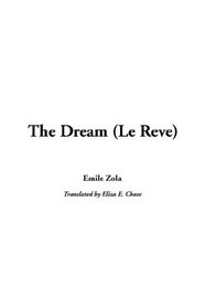 The Dream: Le Reve