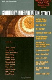 Statutory Interpretation Stories (Law Stories)