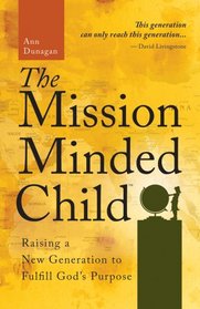 The Mission-Minded Child