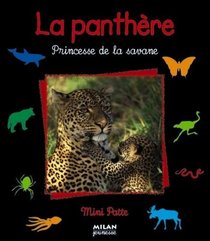 La Panthre : Princesse de la savane