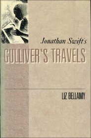 Jonathan Swift's Gulliver's Travels (Critical Studies of Key Texts)