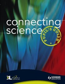 Connecting Science: Year 7: Pupil Handbook (Book & CD Rom)