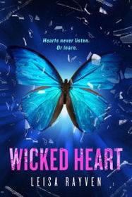 Wicked Heart (Starcrossed, Bk 3)