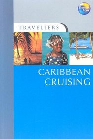 Travellers Caribbean Cruising, 2nd (Travellers - Thomas Cook)