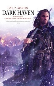 Dark Haven (Chronicles of the Necromancer, Bk 3)