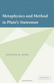 Metaphysics and Method in Plato's Statesman