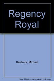 Regency royal