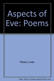 Aspects of Eve: Poems