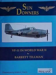 Sun Downers: Vf-11 in World War II (Gold Wings)