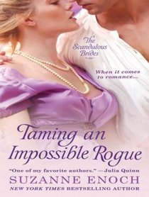 Taming an Impossible Rogue (Scandalous Brides)