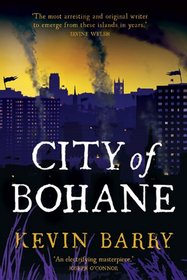 City of Bohane: A Novel