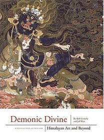 Demonic Divine: Himalayan Art and Beyond
