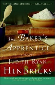 The Baker's Apprentice (Bread Alone, Bk 2)