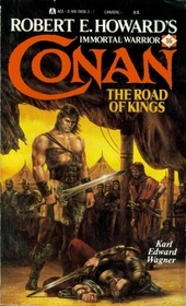 The Road of Kings (Conan, No 16)