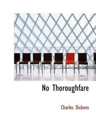 No Thoroughfare (Large Print Edition)