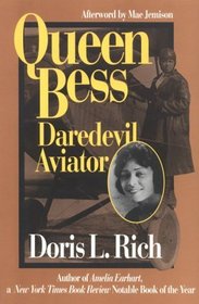 Queen Bess: Daredevil Aviator