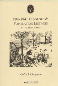 Pre-1841 Censuses and Population Listings in the British Isles