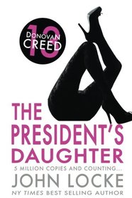 The President's Daughter (Donovan Creed)