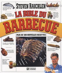 La bible du barbecue (French Edition)