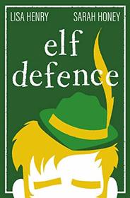 Elf Defence (Adventures in Aguillon, Bk 2)