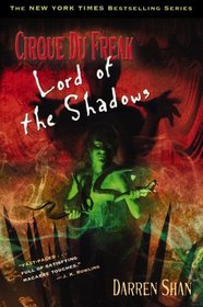 Lord of the Shadows (Saga of Darren Shan, Bk 11)