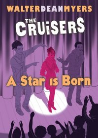A Star Is Born (Cruisers, Bk 3)