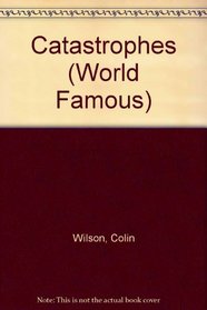 Catastrophes (World Famous)