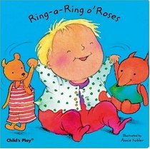 Ring Around a Rosie (Board Books for Babies)