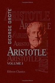 Aristotle: Volume 1