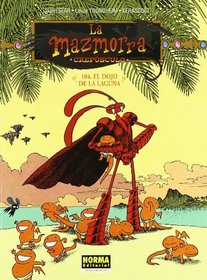 La Mazmorra Crepusculo 104 El Dojo De La Laguna/ The Dungeon Dusk 104 The (Spanish Edition)