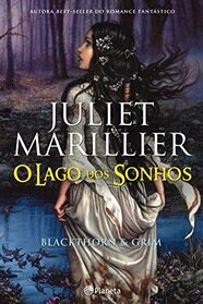 O Lago dos Sonhos Blackthorn e Grim - Livro 1 (Portuguese Edition)