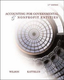 Accounting for Governmental and Nonprofit Entities: With City of Smithville CD