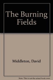 The Burning Fields: Poems