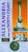 Egypt Pocket Guide Alexandria and the Mediterranean Coast (Egypt Pocket Guides)