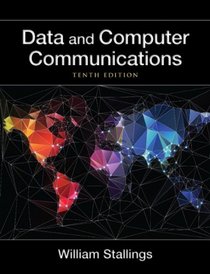 Data and Computer Communications (10th Edition)