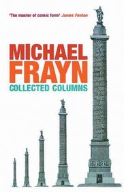 Michael Frayn Collected Columns (Methuen Humour)