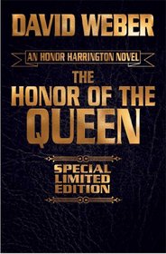 Honor of the Queen Signed Leatherbound Edition (Honor Harrington Series)