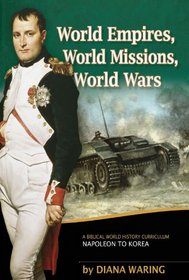 World Empires, World Missions, World Wars