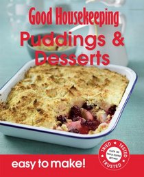 Easy to Make! Puddings & Desserts (Good Housekeeping Easy to Make)
