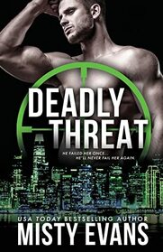 Deadly Threat, SCVC Taskforce Romantic Suspense Series, Book 13