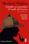Sherlock Holmes: Estudio en escarlata & El valle del terror/ A Study in Scarlet & The Valley of Fear (Spanish Edition)