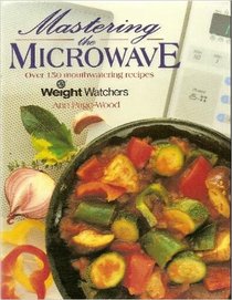 Weight Watchers Mastering the Microwave