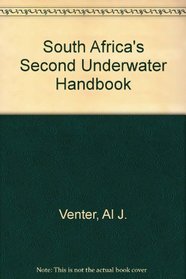 South Africa's Second Underwater Handbook