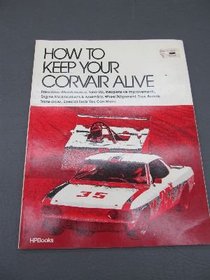 How to Keep Your Corvair Alive