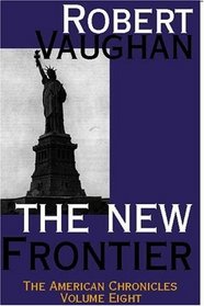 The New Frontier (American Chronicles)