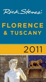 Rick Steves' Florence & Tuscany 2011