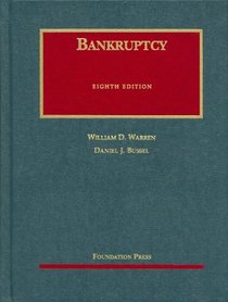 Bankruptcy, 8th Edition (University Casebook)